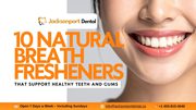 10 Natural Breath Fresheners for Better Oral Health in Calgary
